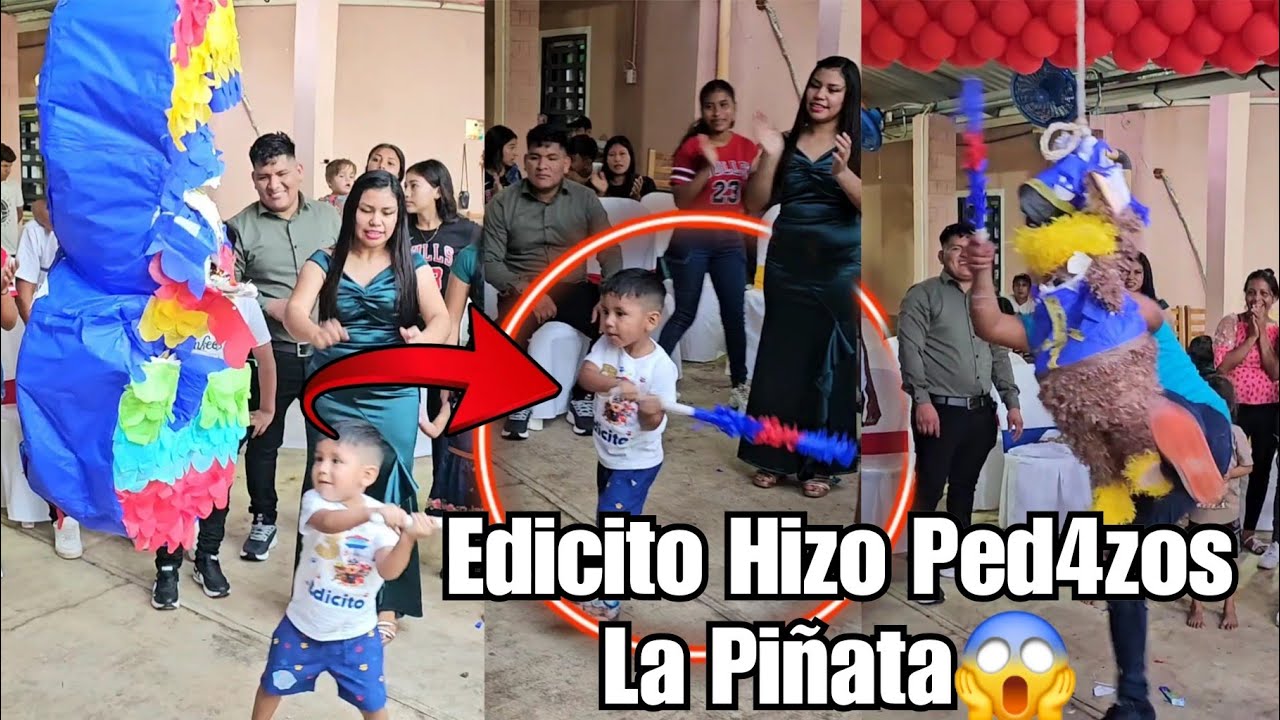 Edicito Muy Emocionado Hizo Ped4z0s La Piñata‼️Todos Pasaron A Rev3nt4r Las Piñatas😱