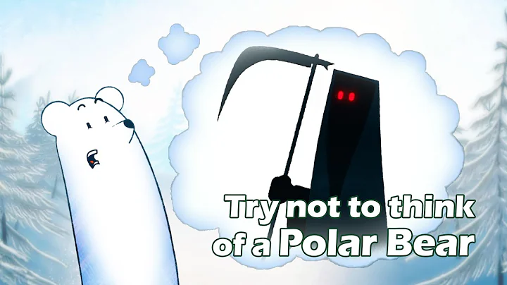 Why can't you stop thinking about polar bears? Iro...