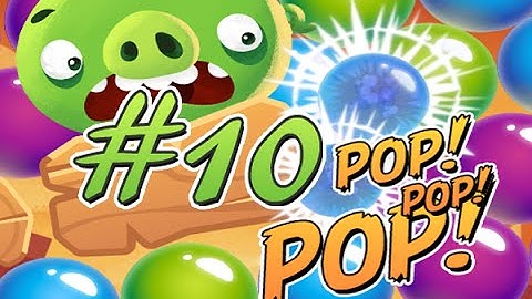 Angry Birds POP Bubble Shooter Level 10 WALKTHROUGH | 3 Stars