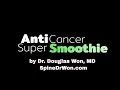 How to make AntiCancer Super Green Smoothie