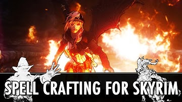 Skyrim Mod: Spell Crafting for Skyrim