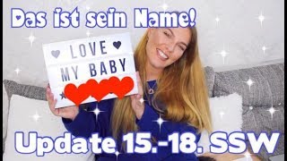 SCHWANGERSCHAFTSUPDATE 15.-18. SSW ♡ Verkündung vom BABYNAMEN!