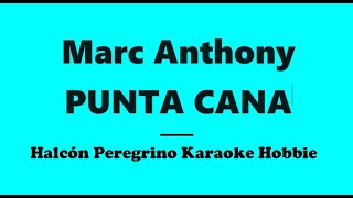 Karaoke /  Marc Anthony - Punta Cana