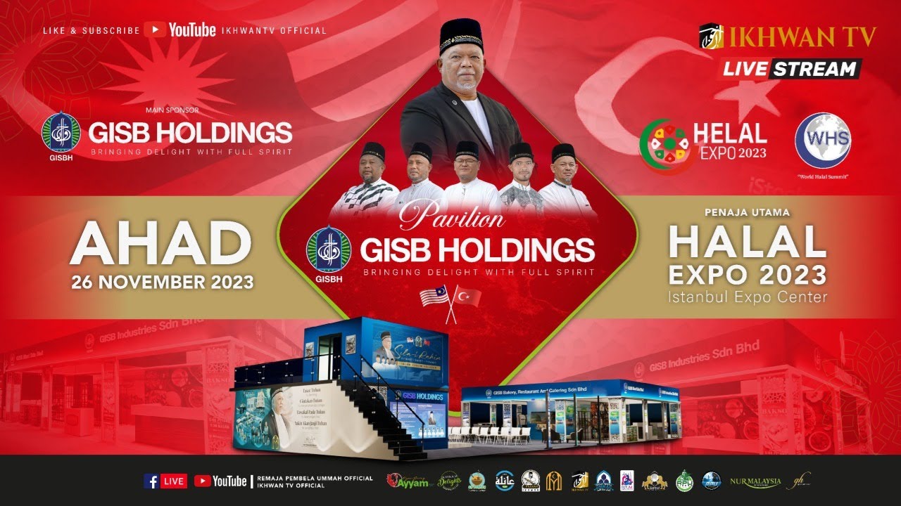 Live Pavilion GISB Holdings World Halal Summit Halal Expo 2023 live-pavilion-gisb-holdings-world-halal-summit-halal-expo-2023