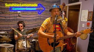 Common Ground - Sunshine Lemonade (Lyric Video)