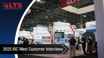2025 ISC West Customer Interviews | LT Security