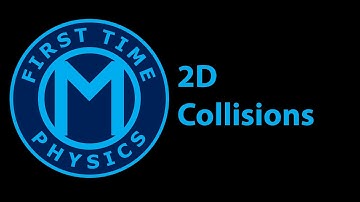 039_00 2D Collisions