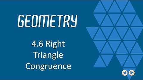 Right Triangle Congruence, BJU Press Geometry 4th Ed, Lesson 4.6--CCCS Flipped Geometry #27