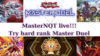 MasterNQT live !!!! Try hard rank Yu-Gi-Oh! Master Duel  season 30 - Cày rank đầu mùa season 30