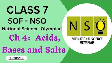 Class 7/SOF NSO/Ch 4 - Acids, bases & Salts #class7nso #class7ncert #class7science #sof #class7cbse