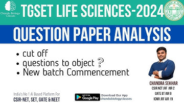 TGSET life sciences -2024 question paper discussion