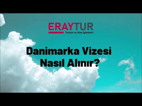 Video: Danimarka Vizesi Nasıl Alınır