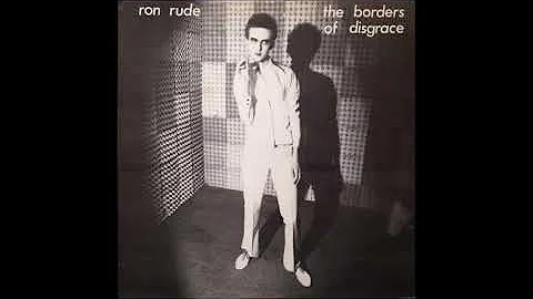 Ron Rude - The Borders of Disgrace (1979) FULL ALB...