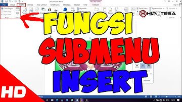 Beberapa Fungsi Submenu Insert di Microsoft Word 📄✨ Penting Banget! 😱🔥