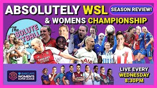 Absolutely WSL & Women's Championship Show: Season Review