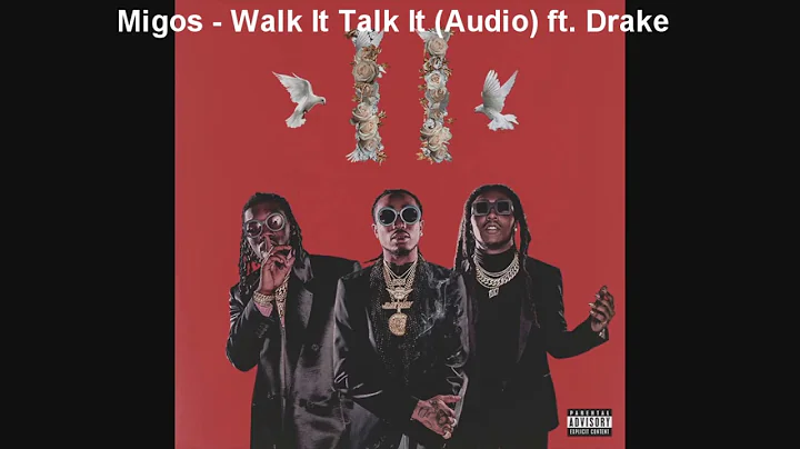 Migos - Walk It Talk It (Audio) ft. Drake