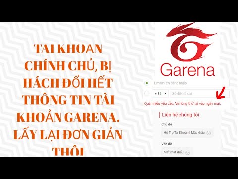 Video HƯỚNG DẪN CÁCH LẤY LẠI TÀI KHOẢN GARENA mới 2022 - youtube