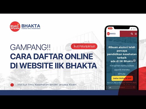 PANDUAN DAFTAR ONLINE IIK BHAKTA, GAMPANG!!