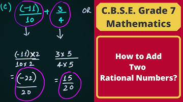 Addition of Two Rational Numbers || Rational Numbers || C.B.S.E. Grade 7 Mathematics