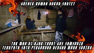 GUS SAMSUDIN GREBEK RUMAH SANTET TUMBAL...NGEYEL TAK MAU DIAJAK TOBAT #gussamsudinterbaru @MBAHDEN