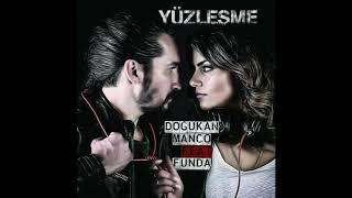 Doğukan Manço feat Funda - Yüzleşme Resimi