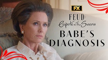 Babe Reflects on Her Life and Diagnosis - Scene | FEUD: Capote Vs. The Swans | FX