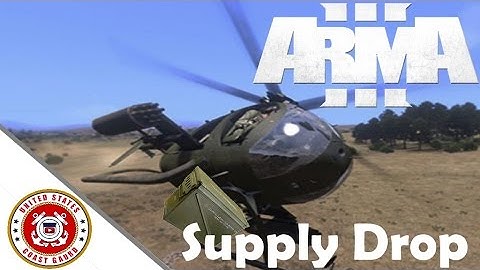 ArmA 3 Tutorial: Supply Drop