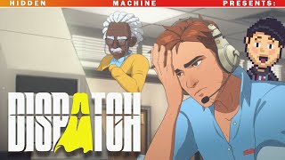 Dispatch (demo) with Matt