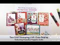 Too Cool Stamping LIVE Class Replay   Peaceful Poppies