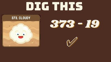 dig this! 373-19 | Dig This Level 373-19 gameplay