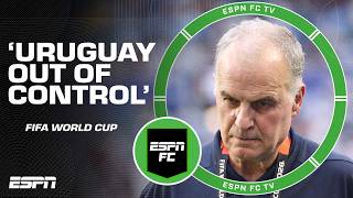 ‘Uruguay were OUT OF CONTROL!’ 😬 Has Bielsa lost the dressing room? 👀 | ESPN FC
