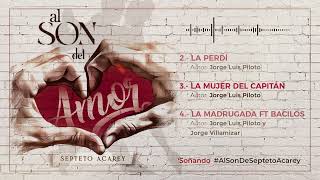 Septeto Acarey - Mix Al Son del Amor