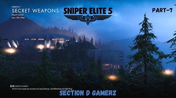 Sniper Elite 5🔥- Walkthrough PC - Mission 7 Complete [No Commentary, Full HD 1080p60FPS]