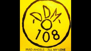 Mad Angels - All My Love (Long Mix) HQ 1994 Eurodance