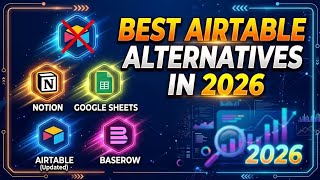 The Best Airtable Alternatives in 2026