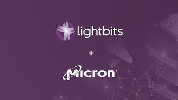Micron and Lightbits Labs Collaboration Driving Data Center Transformation