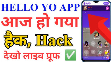 Aaj hello yo ho gaya hai hack dekho live proof || how to hack of hello yo app || hello yo app 2022