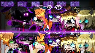 William's Family Meets Clara's Family // Pt.2 // Afton Family // FNaF // Sparkle_Aftøn