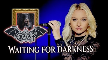 Waiting For Darkness - Ozzy Osbourne (Alyona)
