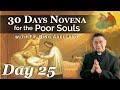 DAY 25 "30 Days Novena for the Poor Souls in Purgatory" with Fr. Edgardo "Bing" Arellano