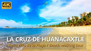 Playa La Cruz de Huanacaxtle Nayarit México 06/05/22 Full walking tour La Cruz de Huanacaxtle Beach!