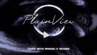 PlainView - "Wearing Thin"