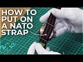 How to put on a military nylon watch strap