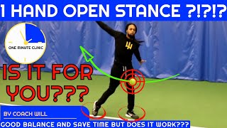 Open Stance 1 HAND BACKHAND - ONE MINUTE CLINIC