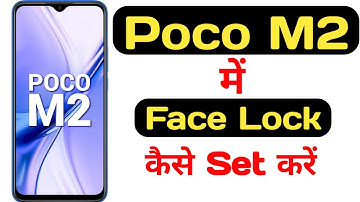 How to set face lock in poco m2 || Poco m2 me face lock kaise set kare ||