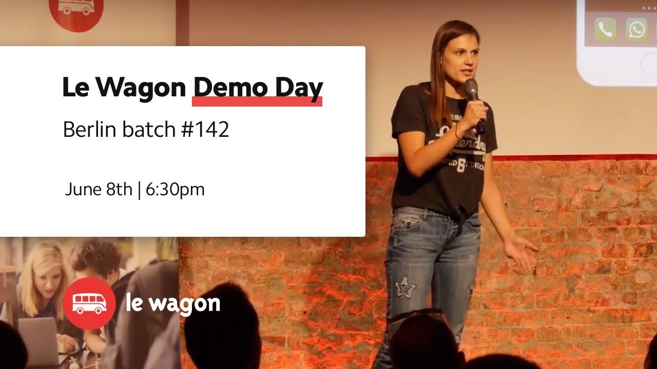 Coding Bootcamp Berlin Le Wagon Demo Day Batch 142 YouTube