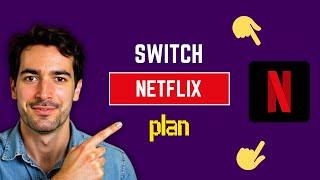 How to Change Netflix Plan (In 1 Minute)