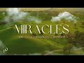 3 Hours-Relaxing Instrumental Worship Music | MIRACLES | Instrumental worship music | Piano Music