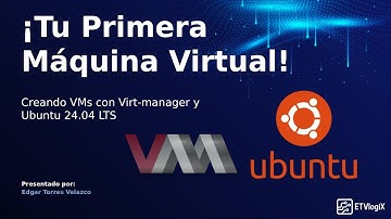 Crea tu Primera Máquina Virtual en Virt-manager: Guía Completa y Paso a Paso