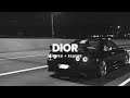 SHUBH - Dior [Slowed   Reverb] Abshomar #dior #diorshubh